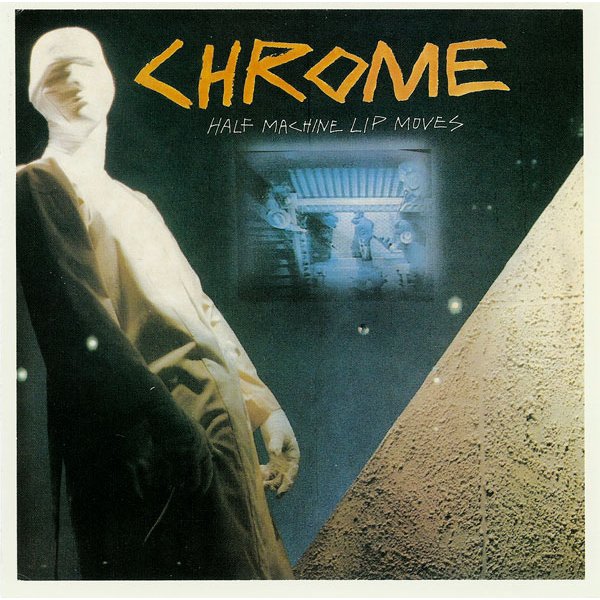 Chrome - Half Machine Lip Moves