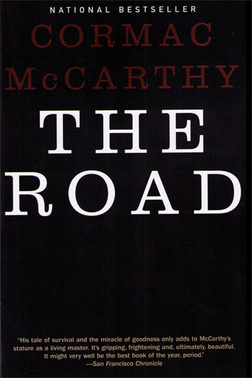 The Road — Cormac McCarthy