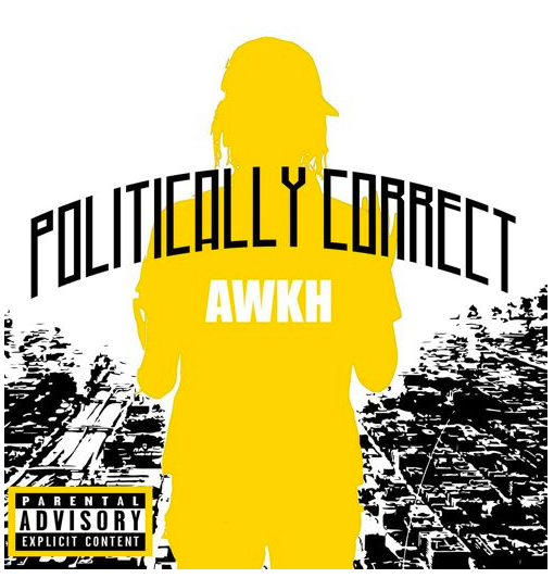 Politically Correct Album Cover. Image Courtesy of Maryiah Winding