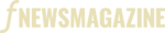 F Newsmagazine